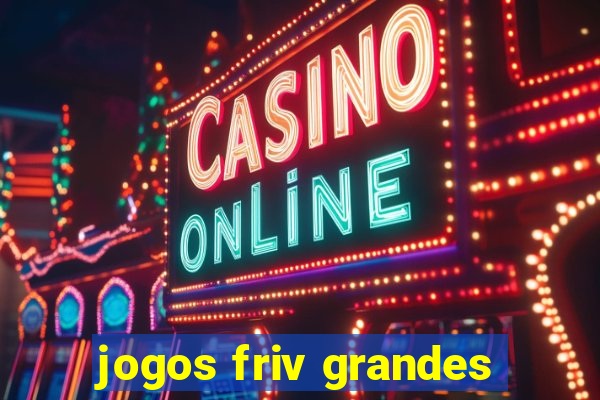 jogos friv grandes